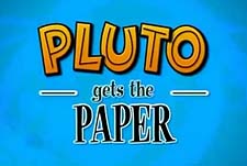 Pluto Gets the Paper Episode Guide Logo