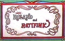 Roland and Rattfink