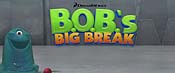 B.O.B.'S Big Break Pictures Cartoons