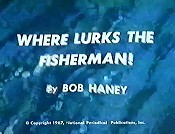 Where Lurks The Fisherman! Cartoon Picture