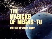 The Magicks Of Megas-Tu Picture Of The Cartoon