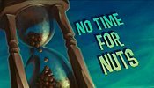 No Time For Nuts Pictures Of Cartoon Characters