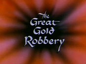 The Great Gold Robbery Cartoon Pictures