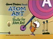 Bully For Atom Ant Cartoon Pictures