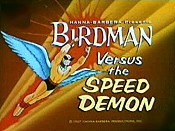 Birdman Versus The Speed Demon Cartoon Picture