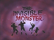 The Invisible Monster Picture Of The Cartoon