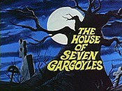 The House Of Seven Gargoyles Picture Of The Cartoon