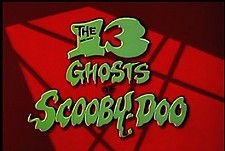 The 13 Ghosts of Scooby-Doo