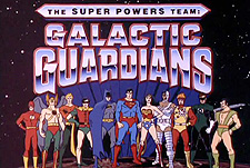 The Super Powers Team: Galactic Guardians