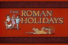 The Roman Holidays Episode Guide Logo