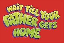 Wait Till Your Father Gets Home Episode Guide Logo