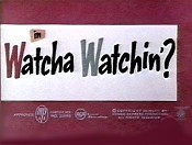 Whatcha' Watchin'? Cartoon Pictures