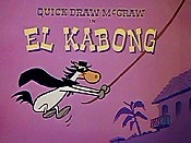 quickdraw mcgraw el kabong