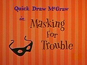 Masking For Trouble The Cartoon Pictures