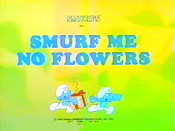 Smurf Me No Flowers Cartoon Picture