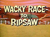 Wacky Race To Ripsaw Cartoon Pictures