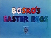 Bosko's Easter Eggs Picture Of Cartoon