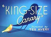 King-Size Canary The Cartoon Pictures