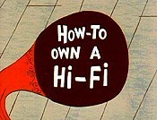 How to Own a Hi-Fi on a Low Income... and IQ Pictures In Cartoon