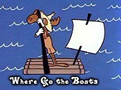 Where Go the Boats Picture Of The Cartoon