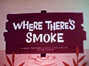 Where There's Smoke Pictures In Cartoon