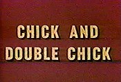 Chick And Double Chick Cartoon Pictures