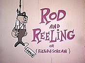 Rod And Reeling Or (Field & Scream) Free Cartoon Picture
