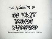 Go West Young Manfred Pictures To Cartoon