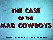 The Case Of The Mad Cowboys Pictures Of Cartoon Characters