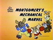 Montgomery's Mechanical Marvel The Cartoon Pictures