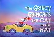 The Grinch Grinches The Cat In The Hat Pictures Of Cartoon Characters