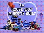 The House That Muppets Built Cartoon Picture