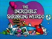 The Incredible Shrinking Weirdo Cartoon Picture