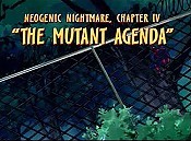 Neogenic Nightmare, Chapter IV: The Mutant Agenda Cartoon Funny Pictures