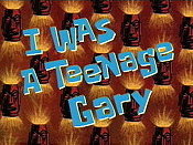 I Was A Teenage Gary Pictures Cartoons