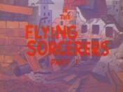 The Flying Sorcerers, Part I Cartoon Pictures