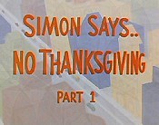 Simon Says.. No Thanksgiving, Part I Cartoon Pictures