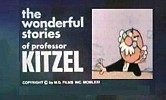The Wonderful Stories Of Professor Kitzel [1972– ]