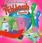 The Toothbrush Family (Series) Cartoon Picture