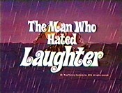 The Man Who Hated Laughter Picture Into Cartoon