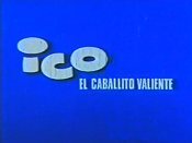 Ico El Caballito Valiente (Ico The Brave Little Horse) Pictures Cartoons
