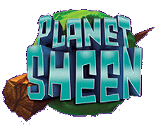 Planet Sheen