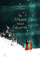 Le Silence Sous l'corce (The Silence Beneath the Bark) Pictures Cartoons