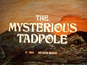 The Mysterious Tadpole Cartoons Picture