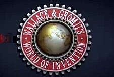 Wallace And Gromit's World Of Invention Episode Guide Logo