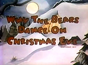 Why The Bears Dance On Christmas Eve Cartoon Picture