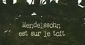 Mendelssohn Est Sur le Toit (Mendelssohn Is On The Roof) Cartoon Funny Pictures