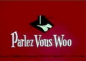 Parlez Vous Woo Cartoon Funny Pictures