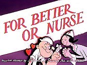 For Better Or Nurse Picture Into Cartoon