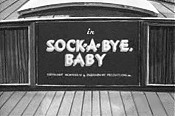 Sock-A-Bye, Baby Picture Of Cartoon